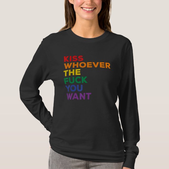 Camiseta Kiss Whoever You Want Lgbt Rainbow Pride Flag (Anverso)