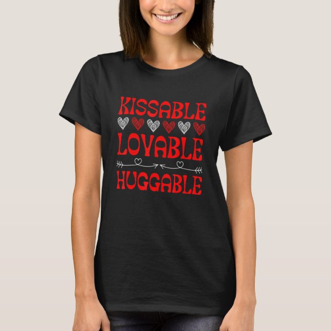 Camiseta Kissable Loable Huggable Día de San Valentín Boy C (Anverso)
