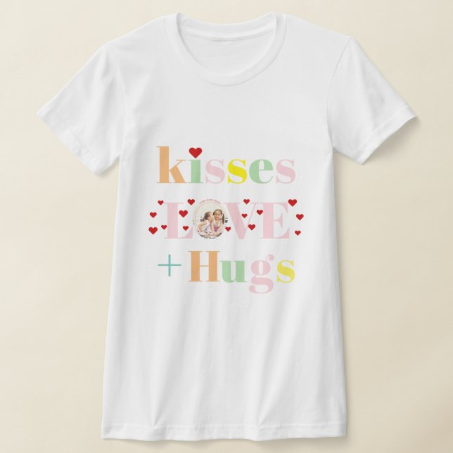 Camiseta Kisses, love, hugs typography photo Valentines Day (Distribución)