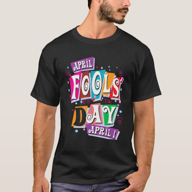Camiseta Kit de brotes de Día de los Inocentes 1 de abril a (Anverso)