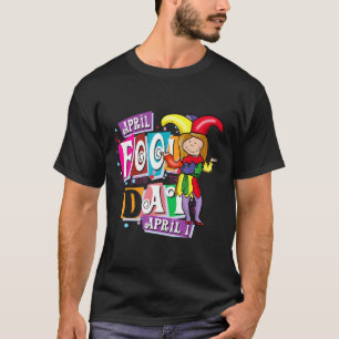 Camiseta Kit de brotes de Día de los Inocentes 1 de abril a