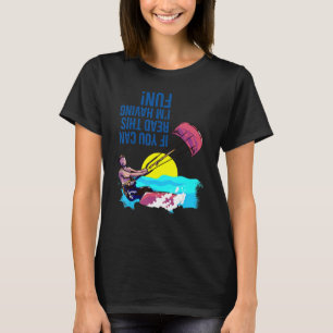 Camiseta Kiteboard Si puedes leer esto me estoy divirtiendo