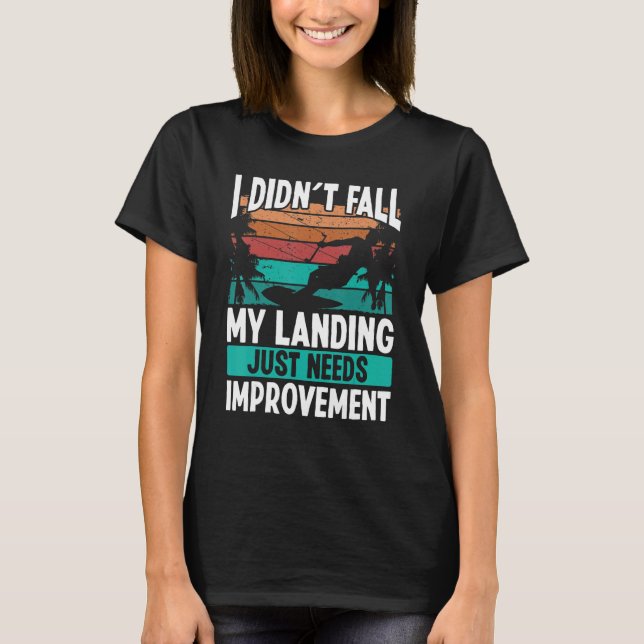Camiseta Kiteboarder Landings need Improvement Kitesurfer K (Anverso)