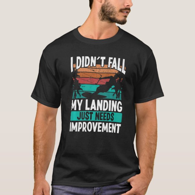 Camiseta Kiteboarder Landings need Improvement Kitesurfer K (Anverso)