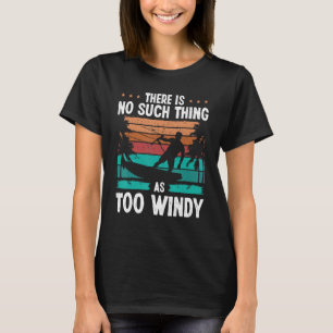 Camiseta Kiteboarding Vintage Too winesurfer Kiteboar