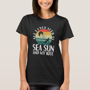 Camiseta Kitesurf Todo Lo Que Necesito Es Sol Marítimo Y Mi