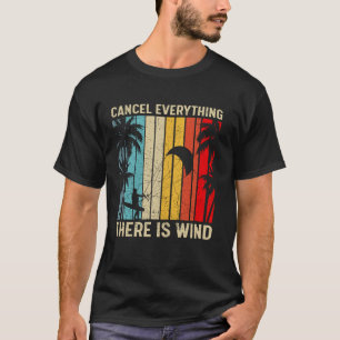 Camiseta Kitesurfing Vintage Cancelar Todo Lo Que Haya Gana