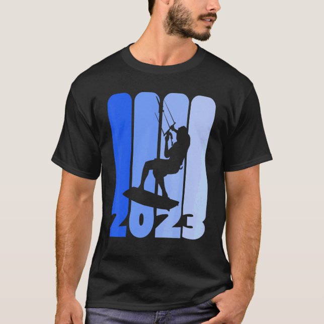 Camiseta Kiting and Kite Surfer Season 2023 Kite Surf or Ki (Anverso)