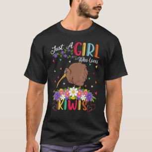Camiseta Kiwi Bird Es Sólo Un Chica Que Ama Kiwis