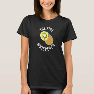 Camiseta Kiwi Whisperer Kiwi Farmer Fruit