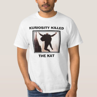 Camiseta kktkshirt1, KURIOSITY MATADO, EL KAT