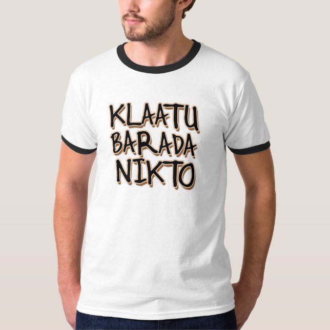 CAMISETA KLAATU BARADA NIKTO (Anverso)