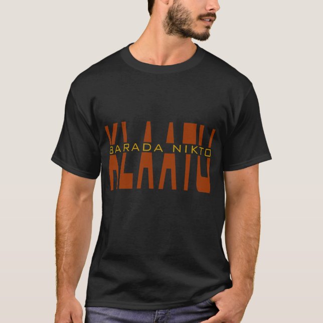 Camiseta Klaatu Barada Nikto (Anverso)