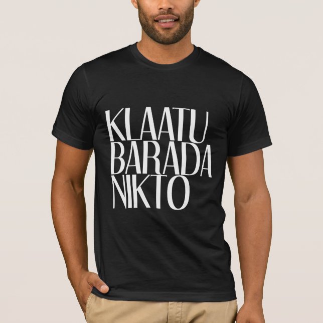 CAMISETA KLAATU BARADA NIKTO (Anverso)