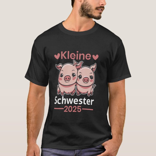 Camiseta Kleine Schwester 2025 Dos Lechones Rosados Hermana (Anverso)