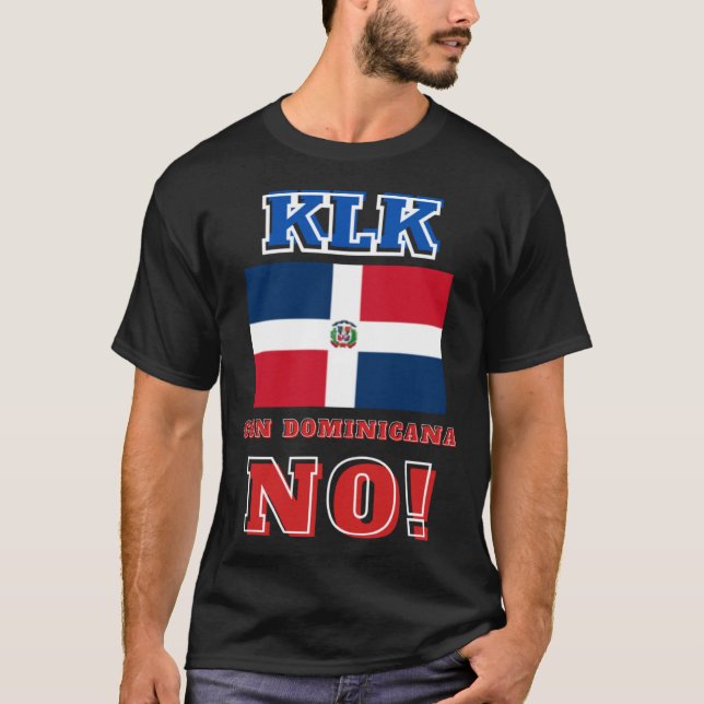 Camiseta KLK con Dominicana No (Anverso)