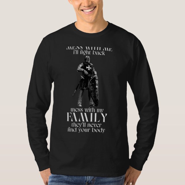 Camiseta Knight Templar Mess Conmigo contraatacaré (Anverso)