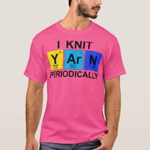 Camiseta Knit Yarn Periódicamente - Cañones Geek De Ciencia