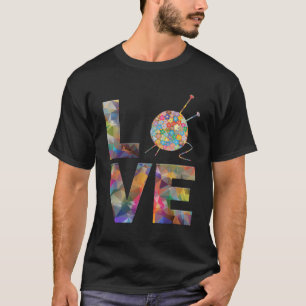 Camiseta Knitter Knitter Crochet Love Yarn Patterns Stitch