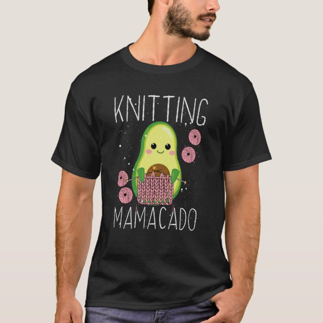 Camiseta Knitting Mamacado Avocado Mom Crochet Yarn Mothers (Anverso)