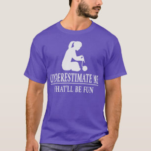 Camiseta Knitting Me Subestima, Damas Empowerment3520 