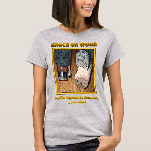 Camiseta KNOCK EN WOOD Pacific Tap Dance Company (Anverso)