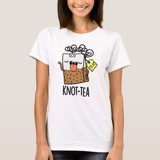 Camiseta Knot-tea Funny Tea Pun (Anverso)