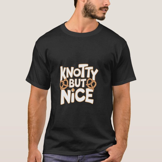 Camiseta Knotty But Nice - Pretzel (Anverso)