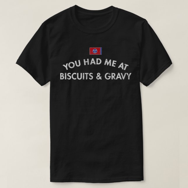 Camiseta Knoville Nashville Tennessee Biscuit y Gravy Break (Diseño del anverso)