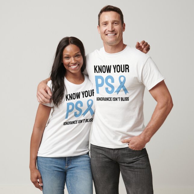 Camiseta KNOW YOUR PSA Prostate Cancer Awareness (Unisexo)