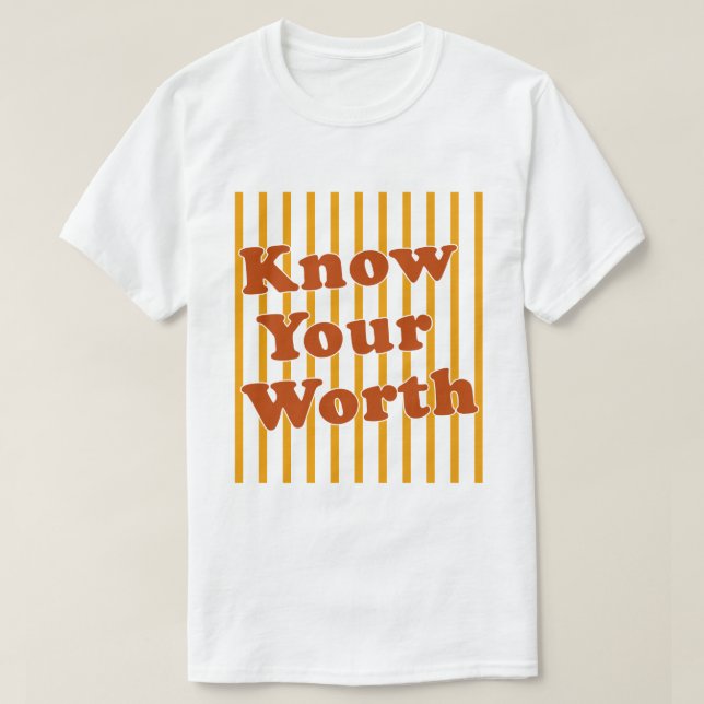 Camiseta Know Your Worth Retro Stripes (Diseño del anverso)