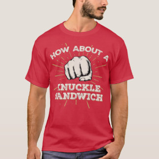Camiseta Knuckle Sandwich Funny MMA Boxing Design