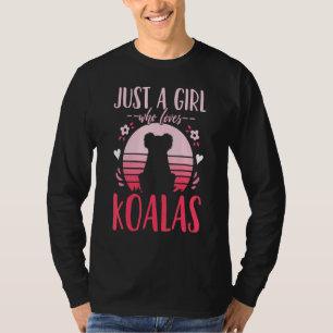 Camiseta Koala Es Sólo Un Chica Que Ama El Retro De Koalas