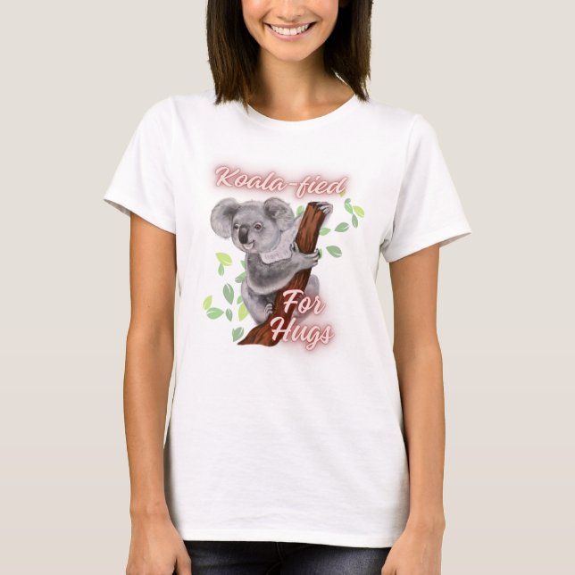 Camiseta Koala-fied para abrazos (Anverso)