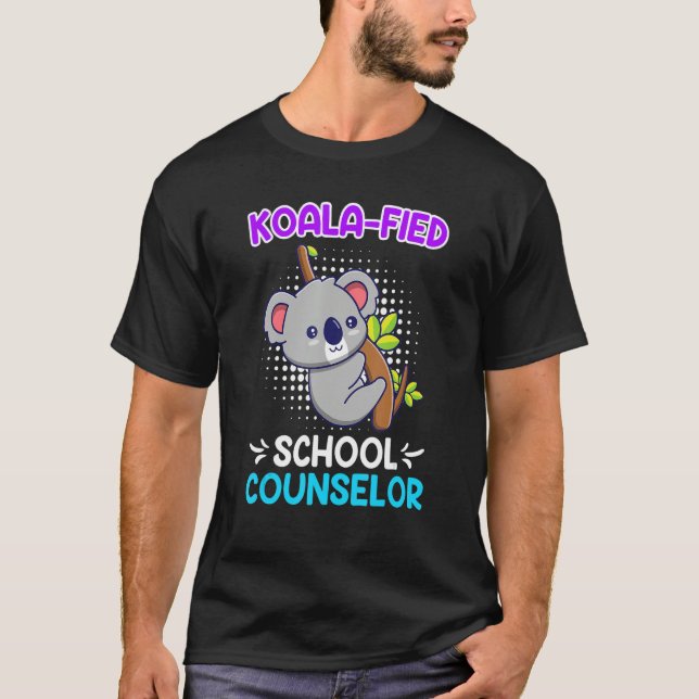 Camiseta Koala  fied Qualified School Counselor 1 (Anverso)