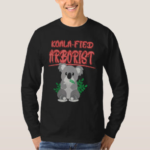 Camiseta Koala Fió Al Arborista Koala Diciendo