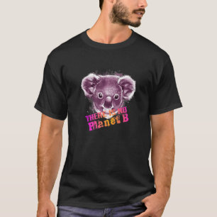 Camiseta KOALA NO HAY PLANETA B El cambio climático es real