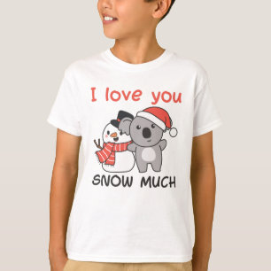 Camiseta Koala Te Amo Nieve Mucho Pun De Snowman