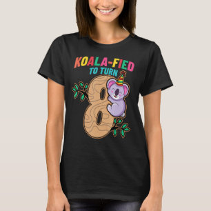 Camiseta Koalafied A Los 8 Años Koala Osa Octava Fiesta de