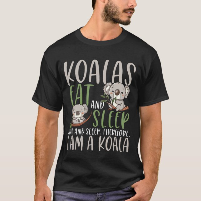 Camiseta Koalas Eat and Sleep Funny Relaxation Humor Animal (Anverso)