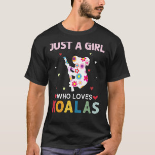 Camiseta Koalas Lover Es Sólo Un Chica Que Ama A Koalas Dai