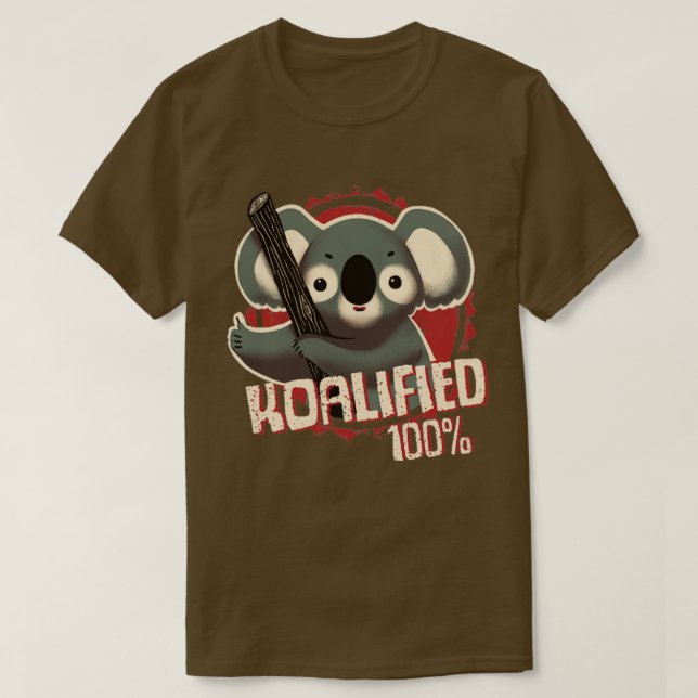 Camiseta Koalified 100 Funny Pun Sello de Aprobación Califi (Diseño del anverso)