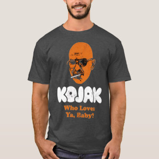Camiseta Kojak Quien ama a tu bebé