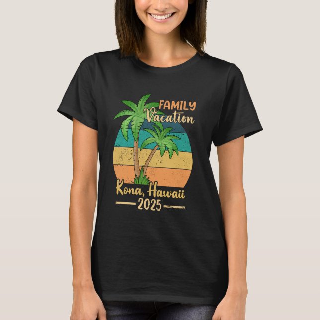 Camiseta Kona Hawaii Beach Family Vacation 2025 Summer (Anverso)