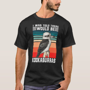 Camiseta Kookaburra Australiana Observador de Aves Ríe Bird