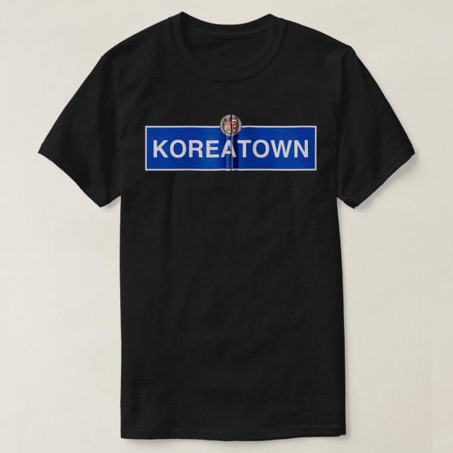 Camiseta Koreatown Los Angeles Street Sign Wilshire Downtow (Diseño del anverso)