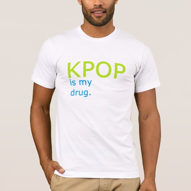Camiseta KPOP es mi droga (Anverso)