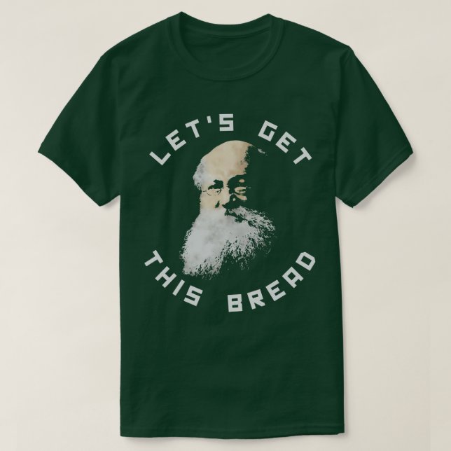 Camiseta Kropotkin Anarquista Vamos A Obtener Este Pan (Diseño del anverso)