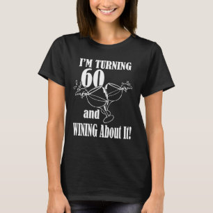 Camiseta KRW: Estoy cumpliendo 60 años y ganando por la ca