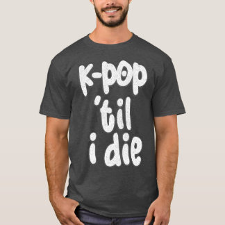 Camiseta KTil I Muere 1